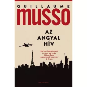 Guillaume Musso: Az angyal hív (új kiadás)