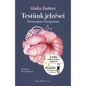   Giulia Enders: Testünk jelzései - Összhangban önmagunkkal