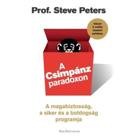   Prof. Steve Peters: A Csimpánzparadoxon - A magabiztosság, a siker és a boldogság programja (új kiadás)