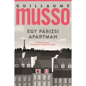 Guillaume Musso: Egy párizsi apartman
