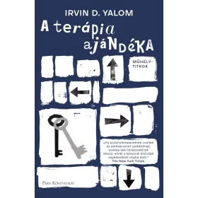 Irvin D. Yalom: A terápia ajándéka