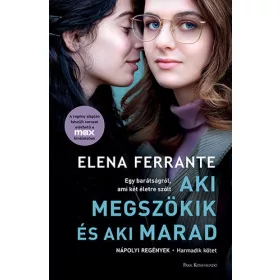   Előrendelhető: Elena Ferrante: Aki megszökik és aki marad
