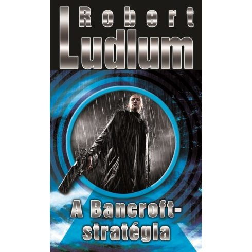 Robert Ludlum: A Bancroft-stratégia