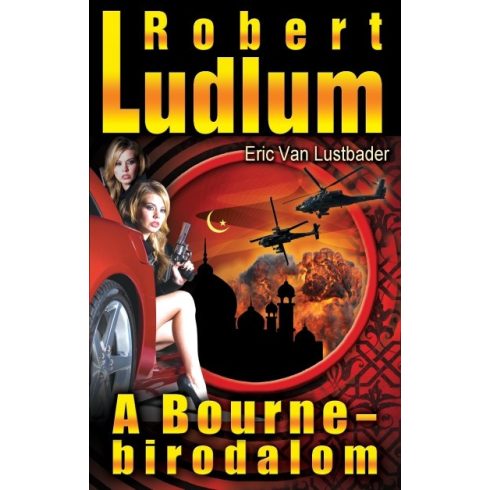 Eric Van Lustbader, Robert Ludlum: A Bourne-birodalom