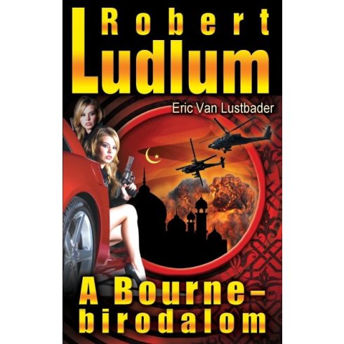 Eric Van Lustbader, Robert Ludlum: A Bourne-birodalom