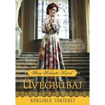 Mary Robinette Kowal: Üvegbűbáj