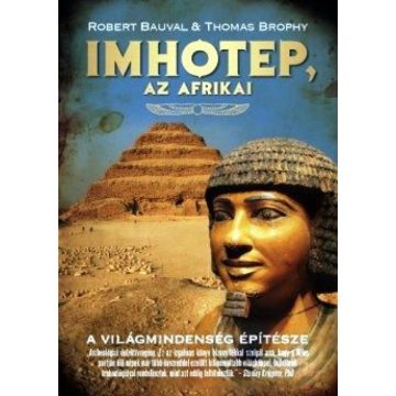 Robert Bauval, Thomas Brophy: Imhotep, az afrikai