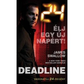 James Swallow: 24: Deadline