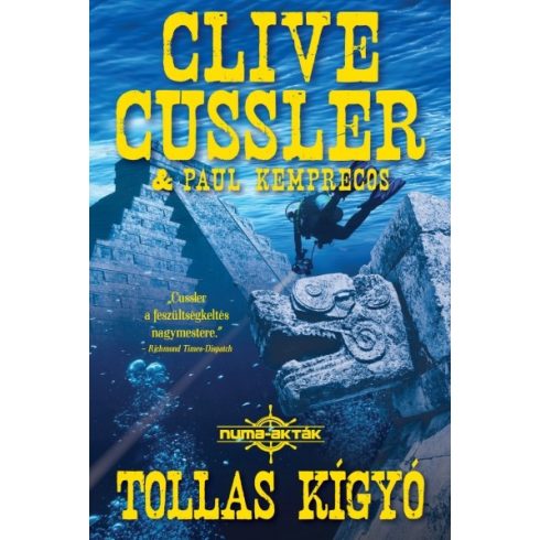 Clive Cussler, Paul Kemprecos: Tollas kígyó - Numa-akták 1.