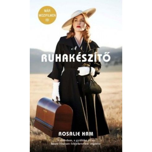 Rosalie Ham: A ruhakészítő