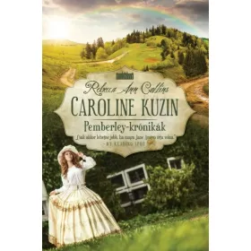Rebecca A. Collins, Stier Ágnes: Caroline kuzin