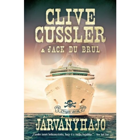 Clive Cussler, Jack Du Brul: Járványhajó - Oregon-akták 5.