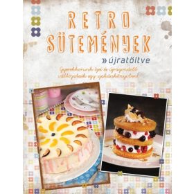 Csigó Zita, Kocsis Bálint: Retro sütemények újratöltve