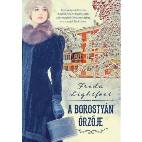 Freda Lightfoot: A borostyán örzője