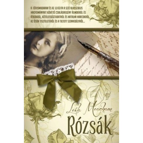 Leila Meacham: Rózsák