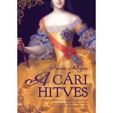 Irina Reyn: A cári hitves