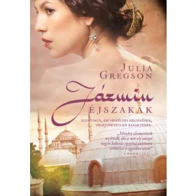 Julia Gregson: Jázmin éjszakák