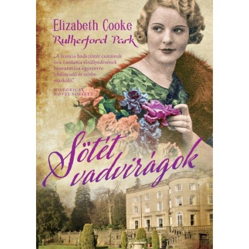 Elizabeth Cooke: Sötét vadvirágok - Rutherford Park 2.