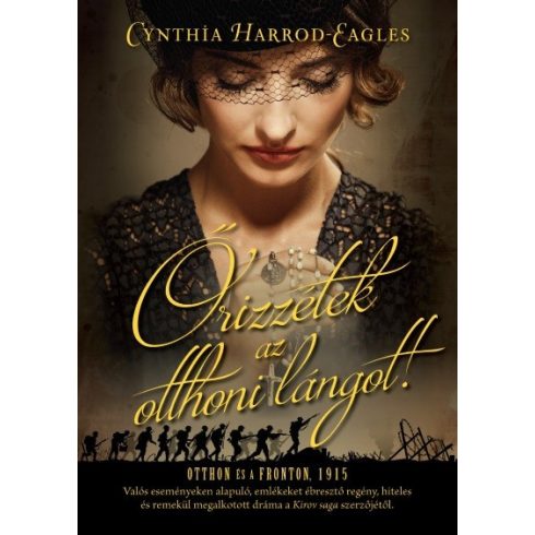 Cynthia Harrod-Eagles: Őrizzétek az otthoni lángot!