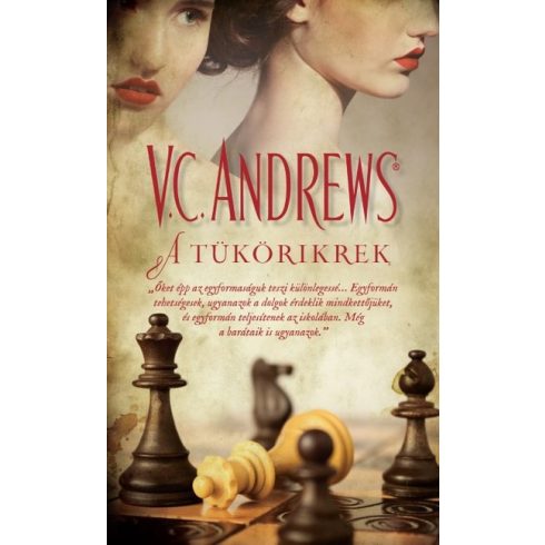 V. C. Andrews: A tükörikrek