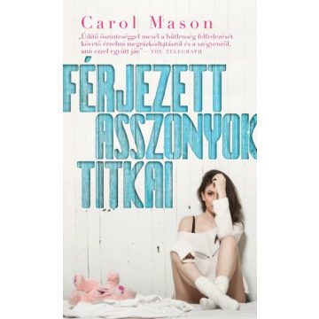 Carol Mason: Férjezett asszonyok titkai