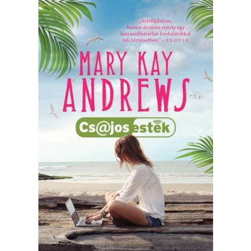 Mary Kay Andrews: Csajos esték