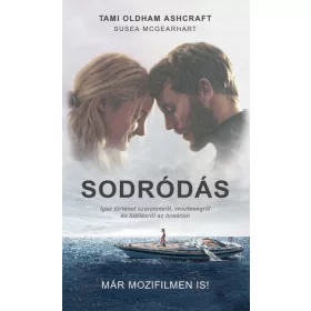 Susea McGearhart, Tami Oldham Ashcraft: Sodródás