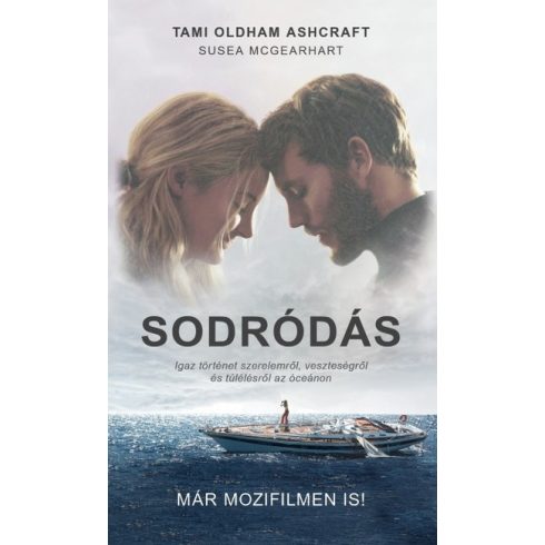 Susea McGearhart, Tami Oldham Ashcraft: Sodródás