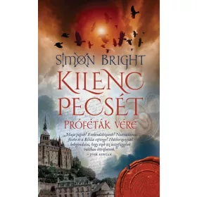 Simon Bright: Kilenc pecsét - Próféták vére