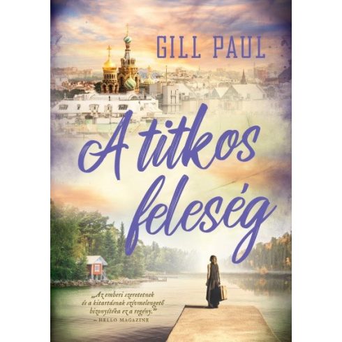 Gill Paul: A titkos feleség