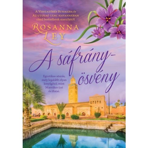 Rosanna Ley: A sáfrányösvény