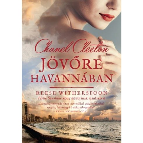 Chanel Cleeton: Jövőre Havannában