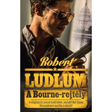 Robert Ludlum: A Bourne-rejtély (új kiadás)