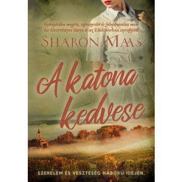 Sharon Maas: A katona kedvese