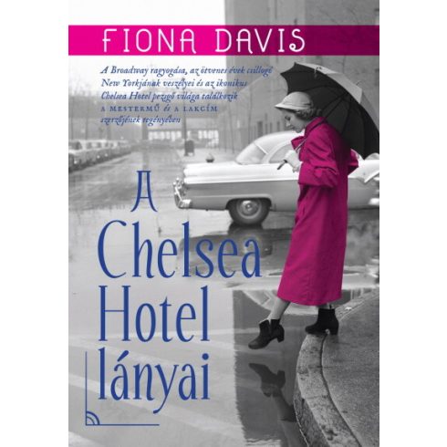 Fiona Davis: A Chelsea Hotel lányai