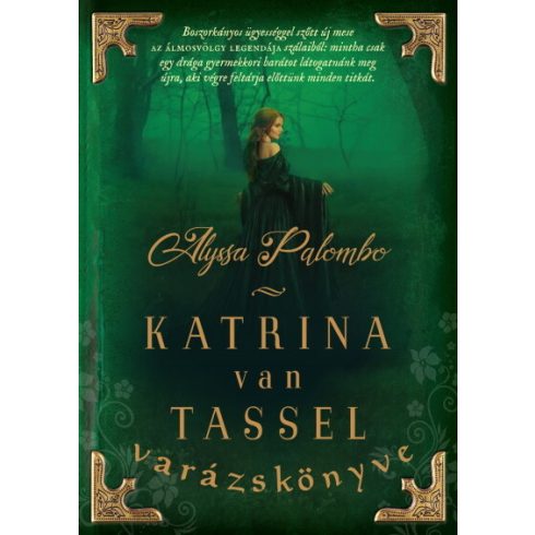 Alyssa Palombo: Katrina van Tassel varázskönyve