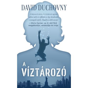David Duchovny: A víztározó