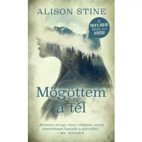 Alison Stine: Mögöttem a tél