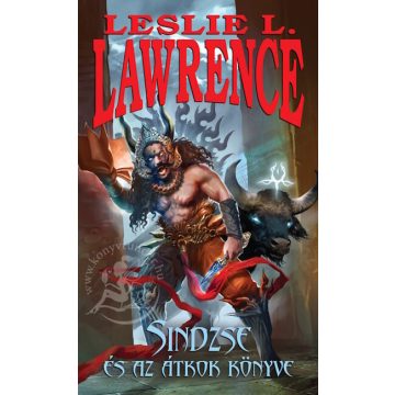 Leslie L. Lawrence: Sindzse és az Átkok könyve