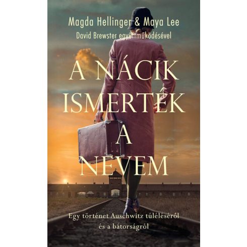 Magda Hellinger: A nácik ismerték a nevem