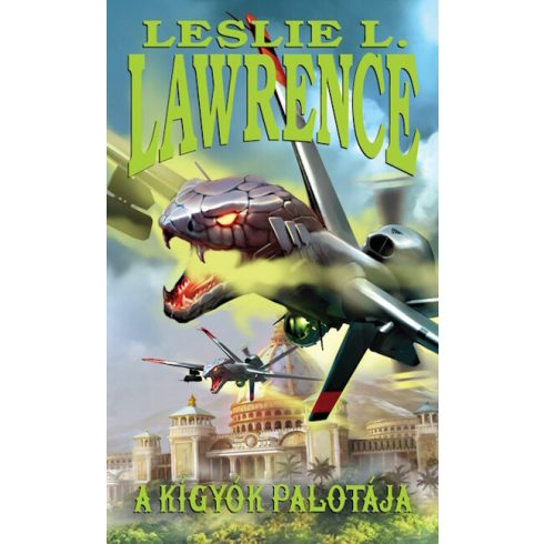 Leslie L. Lawrence: A kígyók palotája