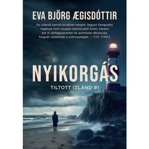 Eva Björg Agisdóttir: Nyikorgás - Tiltott Izland #1