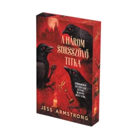   Jess Armstrong: A Három Sorsszövő titka - Ruby Vaughn rejtélyek #2 (éldekorált)