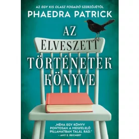 Phaedra Patrick: Az elveszett történetek könyve