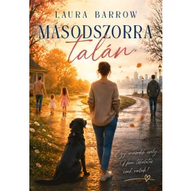 Laura Barrow: Másodszorra talán  (éldekorált)