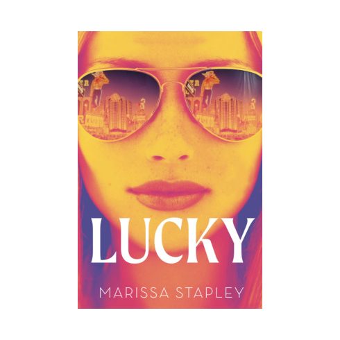 Marissa Stapley: Lucky