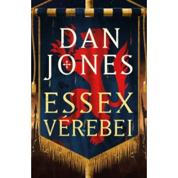 Dan Jones: Essex Vérebei