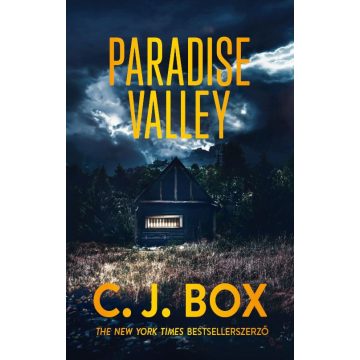 C. J. Box: Paradise Valley