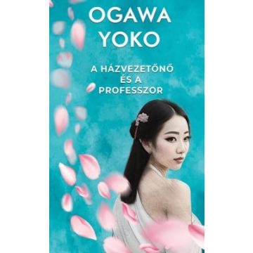 Ogava Jóko: A házvezetőnő és a professzor