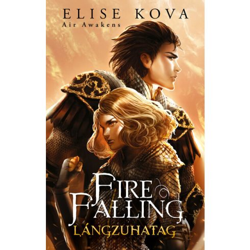 Előrendelhető: Elise Kova: Fire Falling – Lángzuhatag